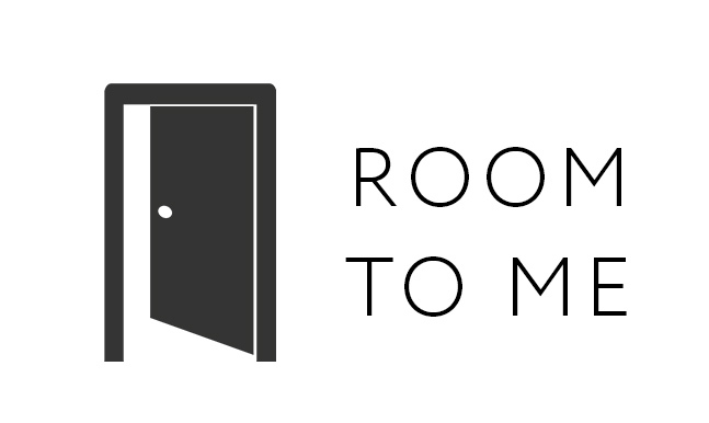 ROOM TO ME